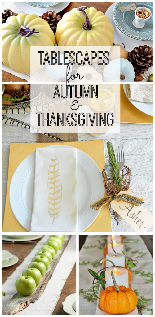 Tablescapes for Autumn and Thanksgiving My Life and Kids