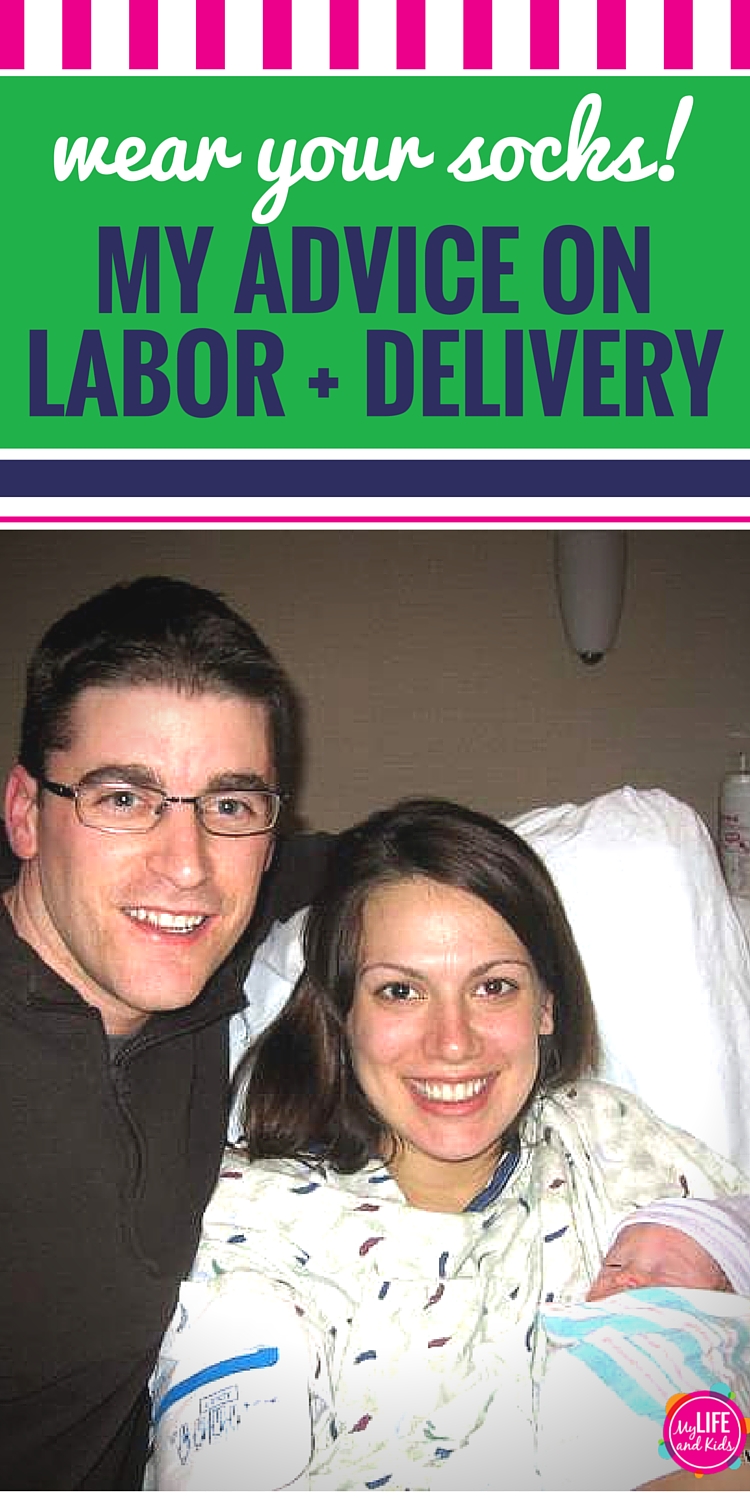 Labor and Delivery Advice Wear Your Socks