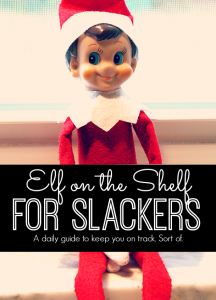 Elf on the Shelf Ideas for Slackers - My Life and Kids