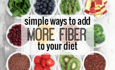 Did you know that fiber can lower your cholesterol, keep you regular and help you lose weight? It's simple to add more fiber to your diet with these five steps!