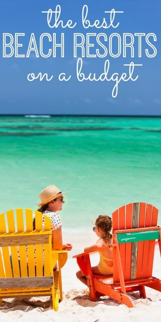 10 Best Budget Beach Resorts for Kids - My Life and Kids