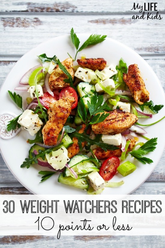 30 Weight Watchers Recipes - 10 points or less - My Life and Kids
