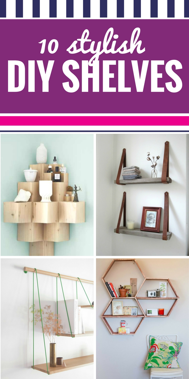 10 Stylish DIY Shelves