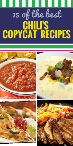 15 Copycat Chili's Recipes - My Life and Kids