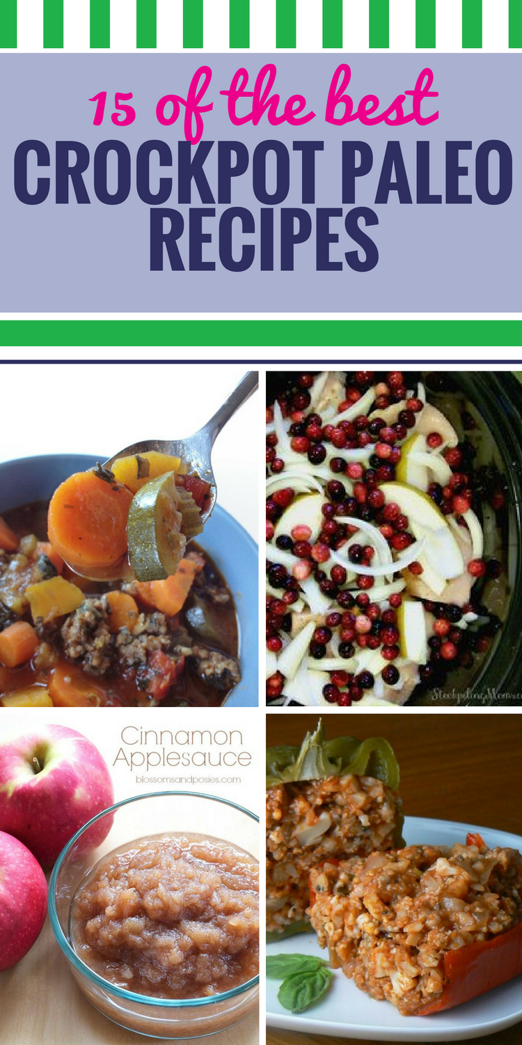 15 Crockpot Paleo Recipes My Life And Kids