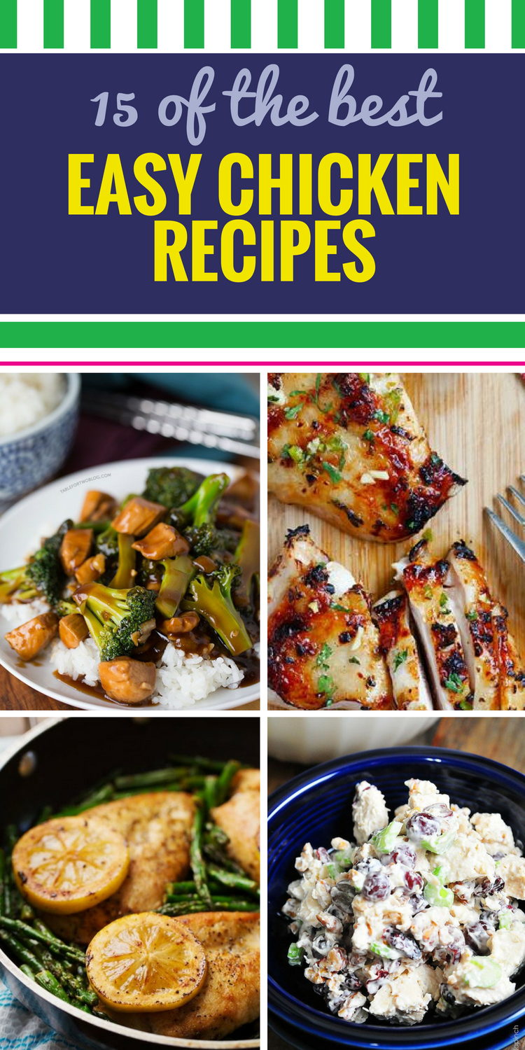 15 Easy Chicken Recipes. Are you looking for a healthy dinner entree, side soup or salad featuring everyone's favorite - CHICKEN? You'll love these unique twists on an old favorite - wait until your kids taste this potato chip chicken sprinkled with melted cheese. Yum.