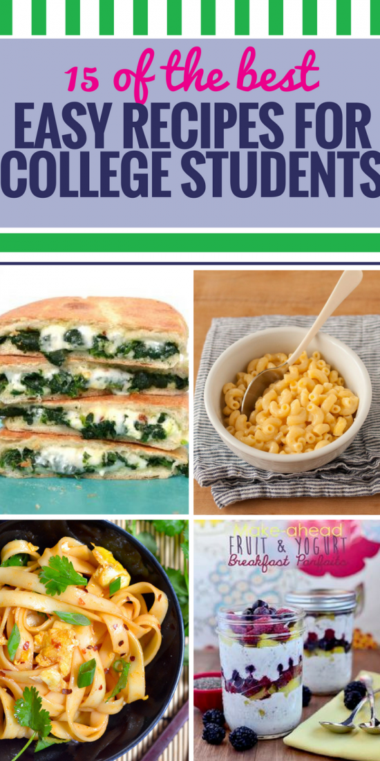 15 Easy Recipes for College Students - My Life and Kids