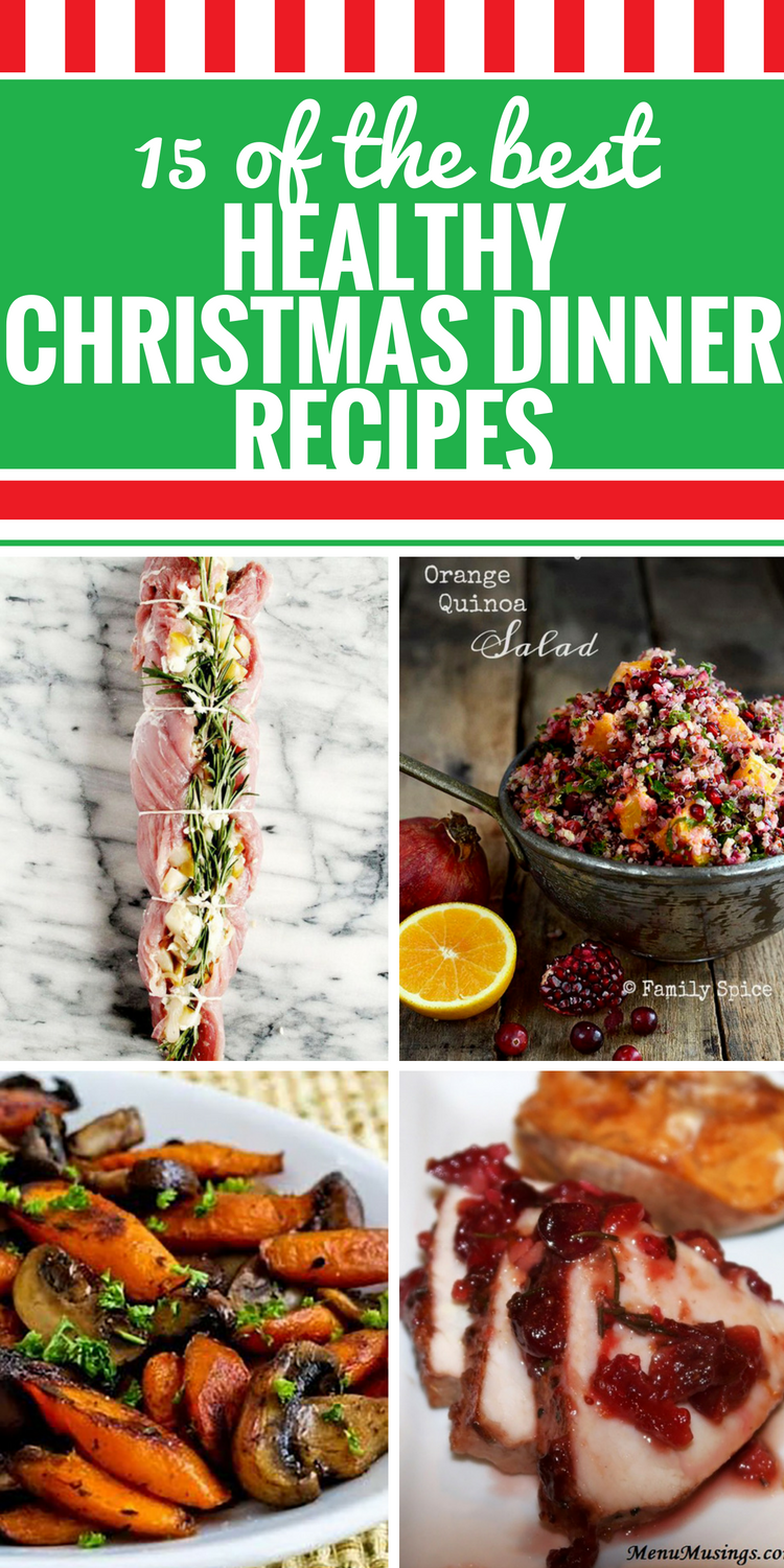 15 Healthy Christmas Dinner Recipes My Life And Kids