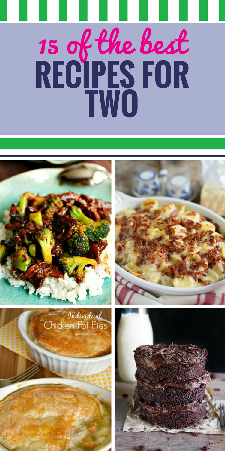 15 Recipes for Two. If you're not making a huge family meal or holiday feast (and don't want to end up with loads of leftovers) these 2-serving recipe ideas are just for you. From desserts (yes, you can make cake for two) or a healthy chicken dinner, these recipes are not too small, not too large - they're just right.
