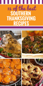 15 Southern Thanksgiving Recipes - My Life and Kids