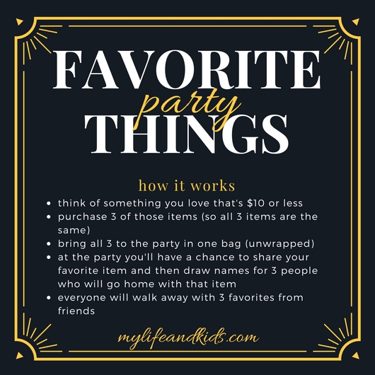 Favorite things party