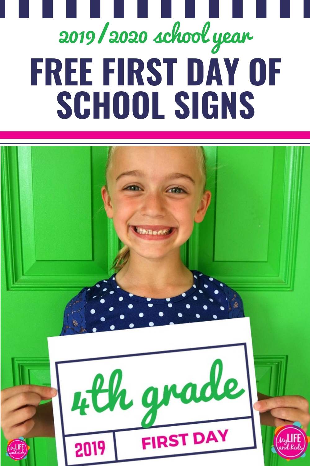 Free First Day of School Signs - My Life and Kids
