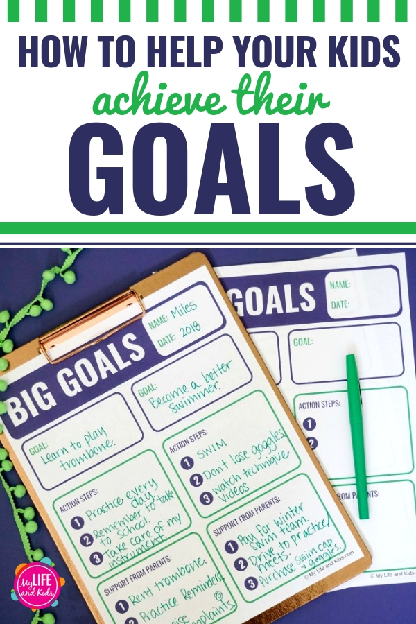 How to Help Your Kids Achieve Their Goals + A Free Printable