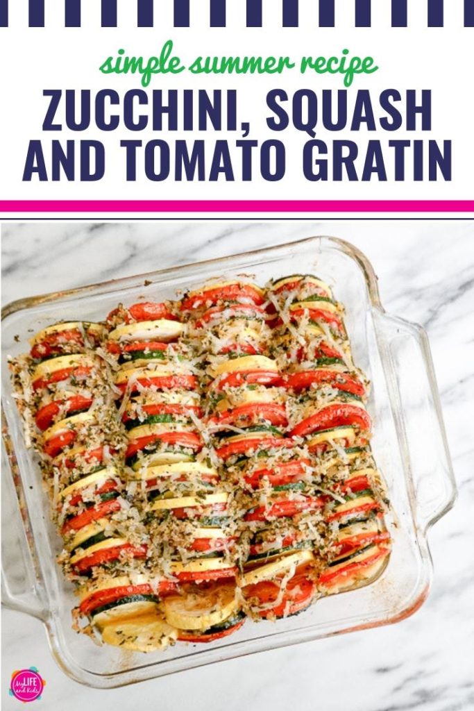 Zucchini, Squash and Tomato Gratin Recipe