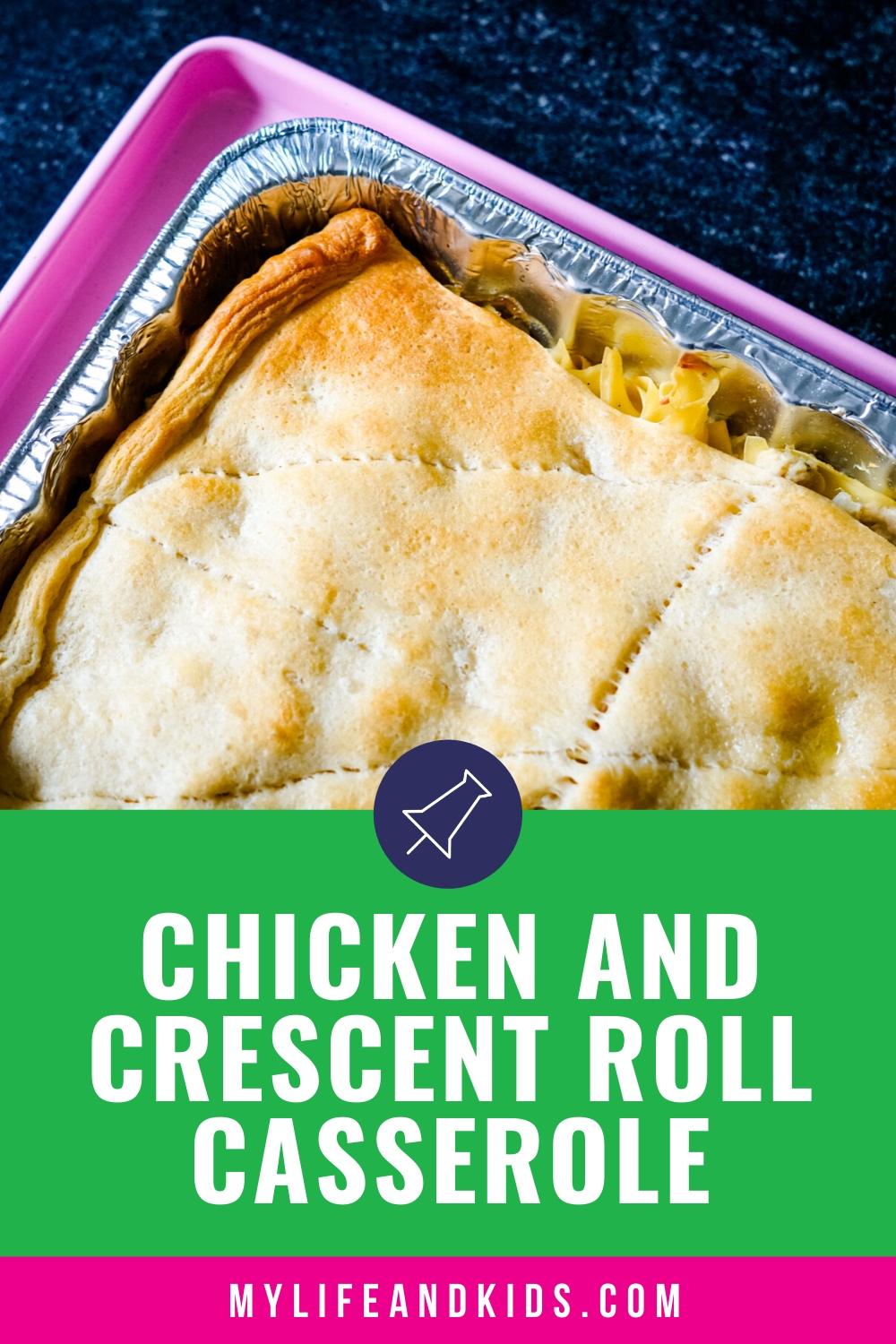 Freezer Chicken and Crescent Roll Casserole - My Life and Kids