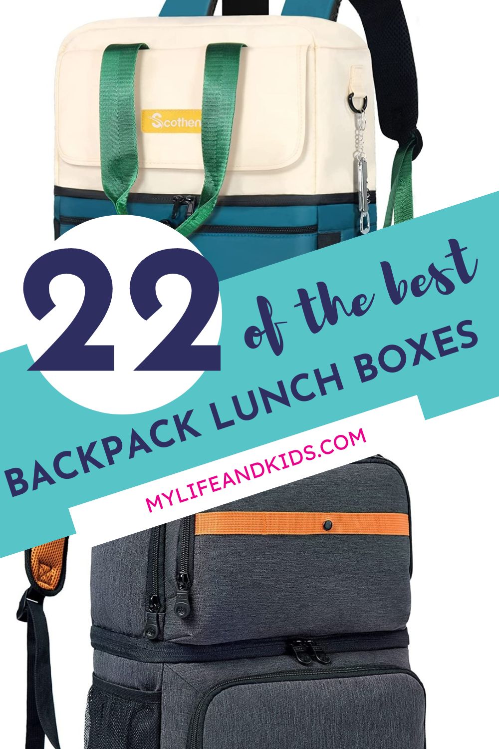 22 OF THE BEST BACKPACK LUNCH BOXES FOR KIDS AND ADULTS - My Life and Kids