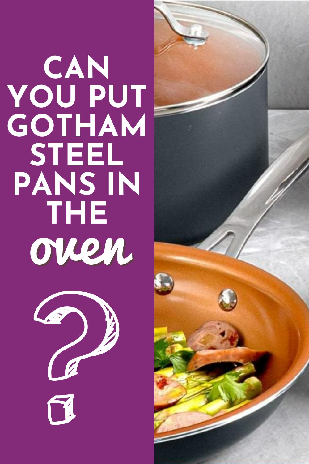 Guide Can you Put Gotham Steel Pans in the Oven? My Life and Kids