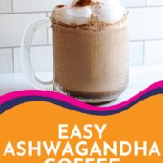 Easy Ashwagandha Coffee Recipe Pin