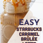 Starbucks Caramel Brûlée Latte copycat recipe pin