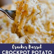 Cracker Barrel Crockpot Cheesy Potatoes Copycat Recipe Pin