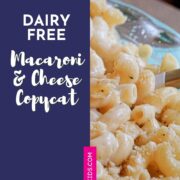 Dairy Free Cracker Barrel Macaroni and Cheese Pin